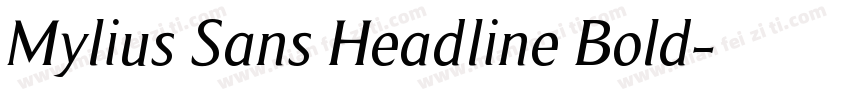 Mylius Sans Headline Bold字体转换